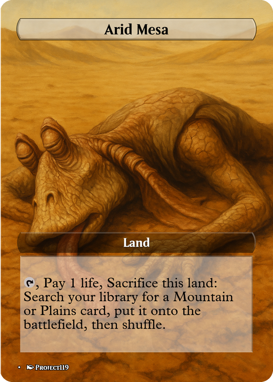 Arid Mesa - Magic the Gathering Proxy Card