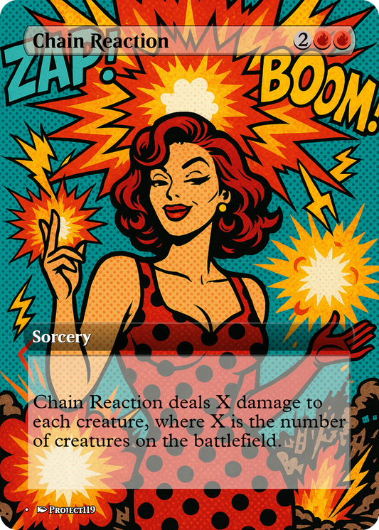 Chain Reaction - Magic the Gathering Proxy Card
