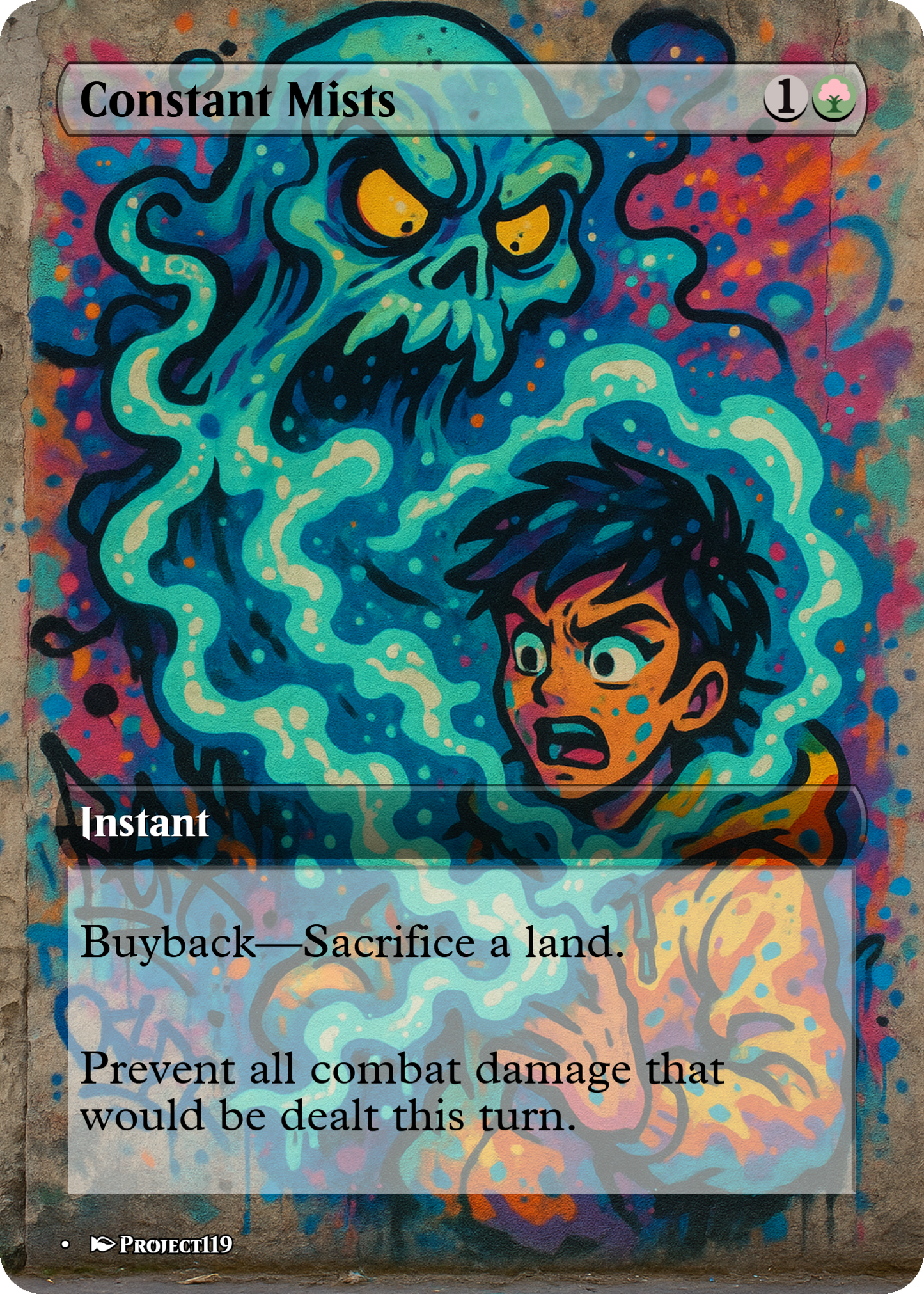 Constant Mists - Graffiti Inspired Magic the Gathering Proxy Card