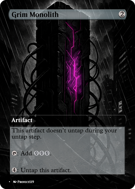 Grim Monolith - Magic the Gathering Proxy Card