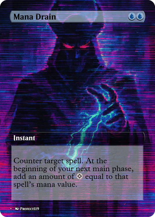 Mana Drain - Glitch Inspired Magic the Gathering Proxy Card