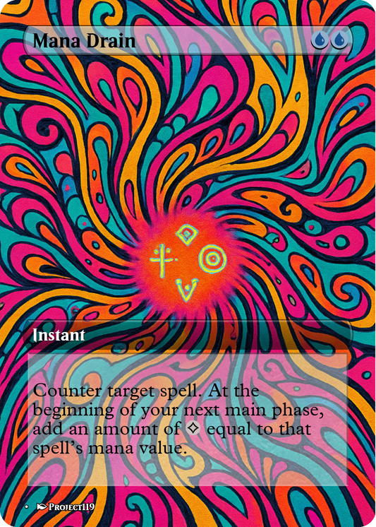 Mana Drain - Psychedelic Inspired Magic the Gathering Proxy Card