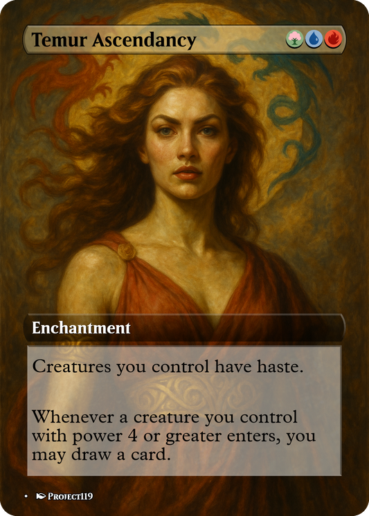 Temur Ascendancy - Magic the Gathering Proxy Card